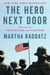 The Hero Next Door - Stories of Patriotism and Purpose