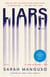 Liars - A Novel