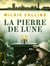 La Pierre de Lune
