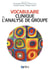Vocabulaire clinique de l'analyse de groupe