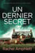 Un dernier secret - Les enquêtes de Détective Mark Turpin, #2