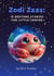 Zodi Zzzs: 12 Bedtime Stories for Little Cancer - Zodi Zzzs, #4