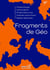 Fragments de Géo