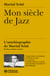 Mon siècle de Jazz - L’autobiographie de Martial Solal
