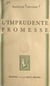 L'imprudente promesse