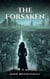 The Forsaken - The Guardian Series, #3