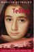 Telling - True-to-Life Series from Hamilton High, #1
