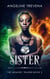 The Sister - The Memory Trader, #2