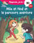 Regarde je lis ! Une BD à lire tout seul : Mila et Noé et le parcours aventure - BD - CE1