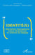 Identité(s) - Rencontres francophones franco-ukrainiennes en sciences du langage