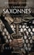 Les Chroniques saxonnes, T4 : Le Chant de l'épée