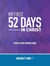 My First 52 Days in Christ