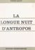 La longue nuit d'antropos