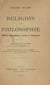 Religion et philosophie - Réalités philosophiques, morales et historiques