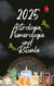 Astrologie,  Numerologie  und  Rituale 2025