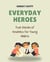 Everyday Heroes