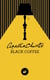 Black Coffee (Nouvelle traduction révisée)