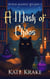 A Mask of Chaos - Witch Against Wicked, #2