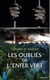 Les oubliés de l'enfer vert