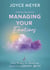 Managing Your Emotions - Daily Wisdom for Remaining Stable in an Unstable World, a 90 Day Devotional