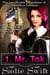 Mr Tok - The Inexplicable Adventures of Miss Alice Lovelady, #1