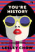 You're History - The Twelve Strangest Women in Music