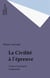 La Civilité à l'épreuve - Crime et sentiment d'insécurité