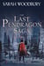 The Last Pendragon Saga Volume 2 - The Last Pendragon Saga Boxed Set, #2
