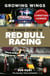 Growing Wings - The inside story of Red Bull Racing