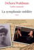 La Symphonie oubliée