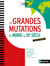 Les Grandes mutations du monde au XXe siècle - Format : ePub 3