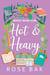 Hot & Heavy - Boozy Book Club, #8