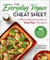 The Everyday Vegan Cheat Sheet - A Plant-Based Guide to One-Pan Wonders