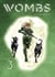 Wombs - Tome 3