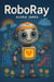 RoboRay