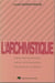 L'archivistique - Son histoire, ses acteurs depuis 1960