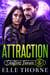 Attraction: Shifters Forever - Shifters Forever Worlds, #6