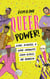 Queer Power! - Icons, Activists & Game Changers from Across the Rainbow