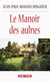 Le Manoir des aulnes - Un roman à suspense