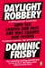 Daylight Robbery - How Tax Shaped Our Past and Will Change Our Future
