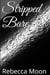 Stripped Bare - The Warnum Bailiff Series, #1
