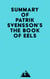 Summary of Patrik Svensson's The Book of Eels