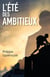 L'Été des ambitieux