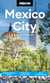Moon Mexico City - Neighborhood Walks, Street Food & Nightlife, Art & Architecture