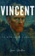 Vincent: The Man from Nowhere - Character of the Song, #4