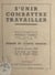 S'unir, combattre, travailler - Session du Comité central des 21-22-23 janvier 1945 à la salle des fêtes de la mairie d'Ivry
