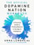 The Official Dopamine Nation Workbook - A Practical Guide to Finding Balance in the Age of Indulgence