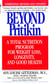Beyond Pritikin - A Total Nutrition Program For Rapid Weight Loss, Longevity, & Good Health