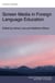 Screen Media in Foreign Language Education - Positive Pedagogical Praxis