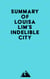 Summary of Louisa Lim's Indelible City